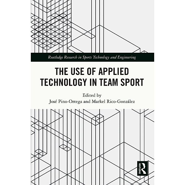 The Use of Applied Technology in Team Sport