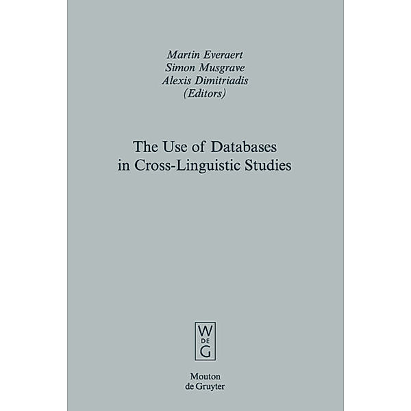 The Use of Databases in Cross-Linguistic Studies