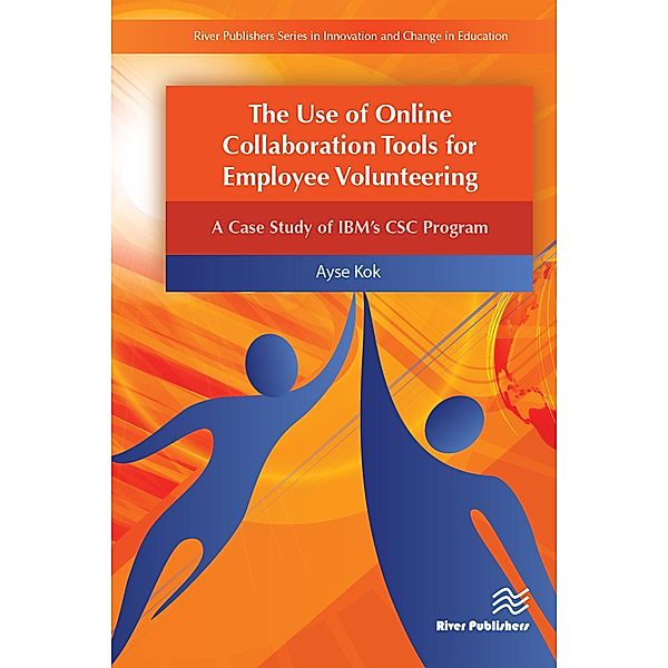 The Use of Online Collaboration Tools for Employee Volunteering, Ayse Kok