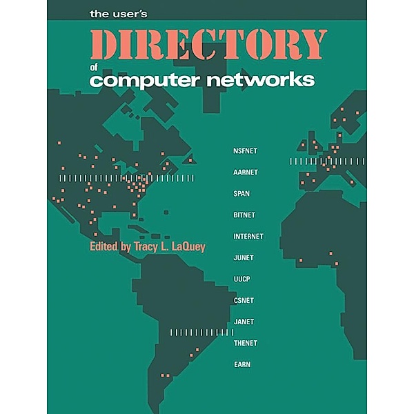 The User's Directory of Computer Networks