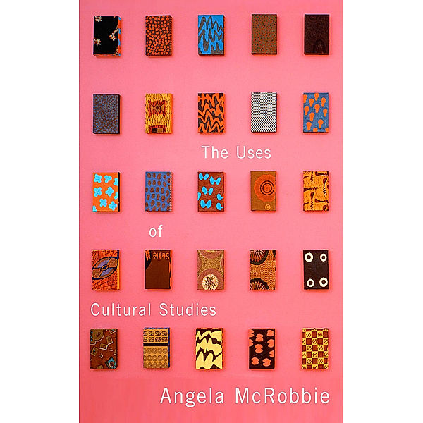 The Uses of Cultural Studies, Angela Mcrobbie