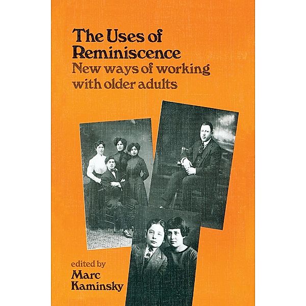 The Uses of Reminiscence, Mark Kaminsky