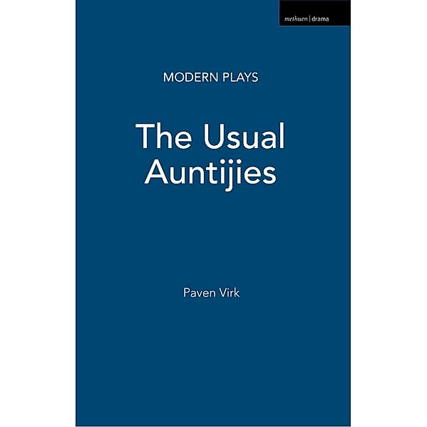 The Usual Auntijies / Modern Plays, Paven Virk