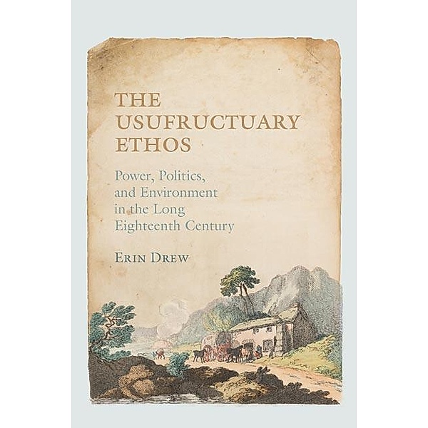 The Usufructuary Ethos, Erin Drew