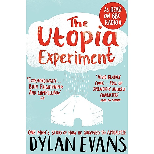 The Utopia Experiment, Dylan Evans