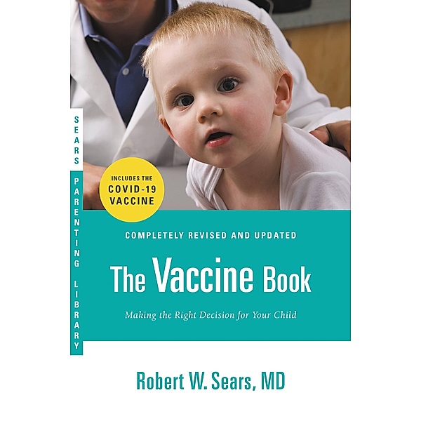 The Vaccine Book, Robert W. Sears
