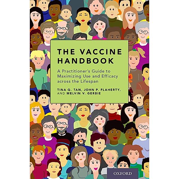 The Vaccine Handbook, Md Tan, Md Gerbie, Md Flaherty