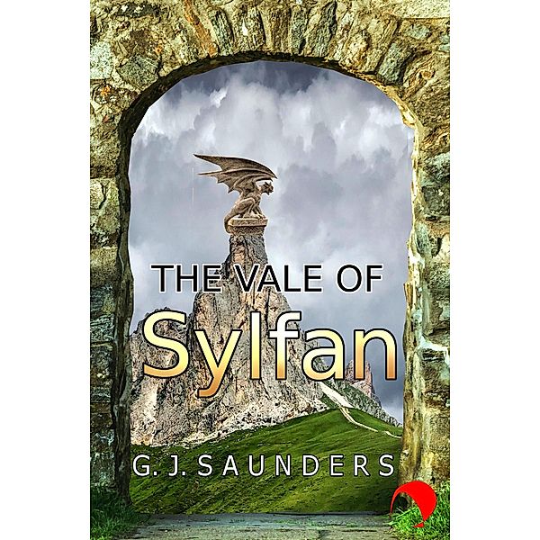 The Vale Of Sylfan, G. J. Saunders