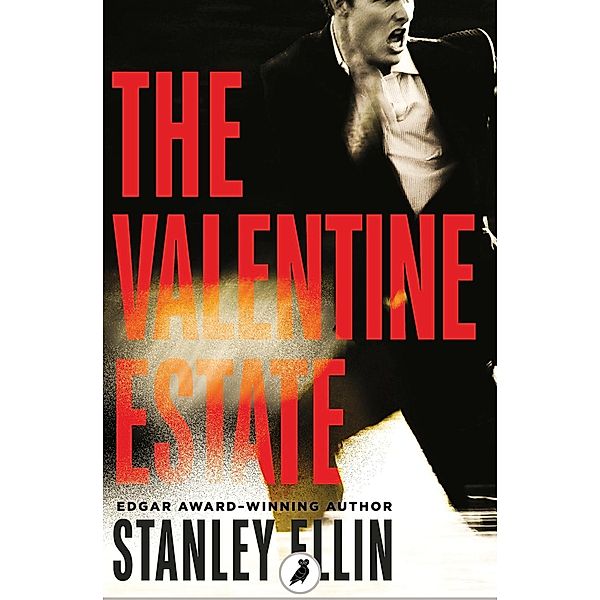 The Valentine Estate / mysteriouspress.com, Stanley Ellin