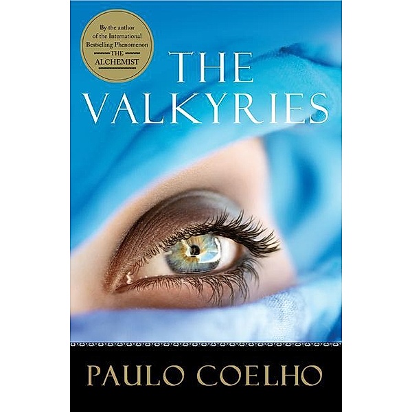The Valkyries, Paulo Coelho