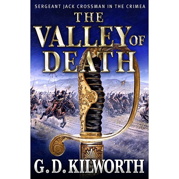 The Valley of Death, Garry Douglas Kilworth