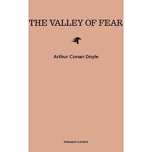 The Valley of Fear, Arthur Conan Doyle