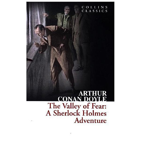 The Valley of Fear, Arthur Conan Doyle