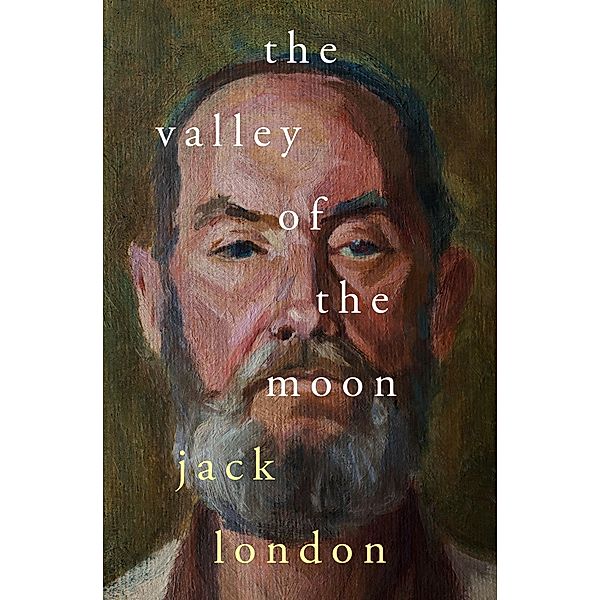 The Valley of the Moon, Jack London