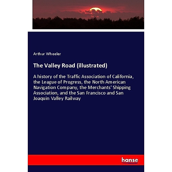 The Valley Road (illustrated), Arthur Wheeler