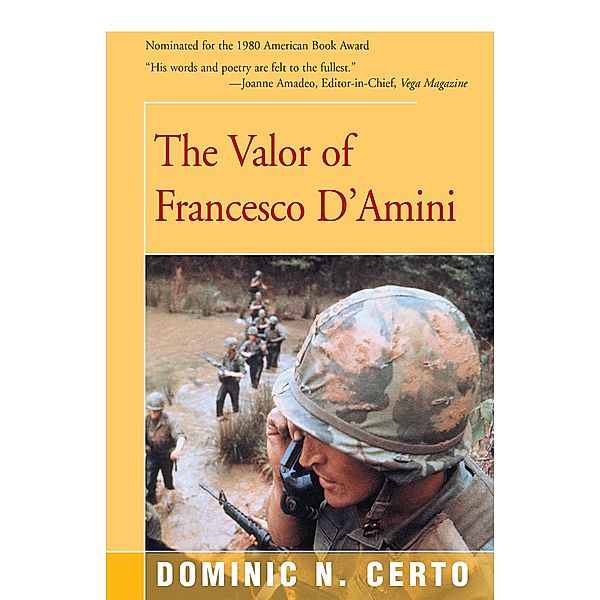 The Valor of Francesco D'Amini, Dominic N Certo