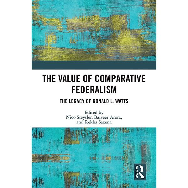 The Value of Comparative Federalism