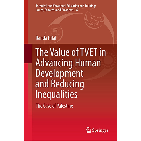 The Value of TVET in Advancing Human Development and Reducing Inequalities, Randa Hilal