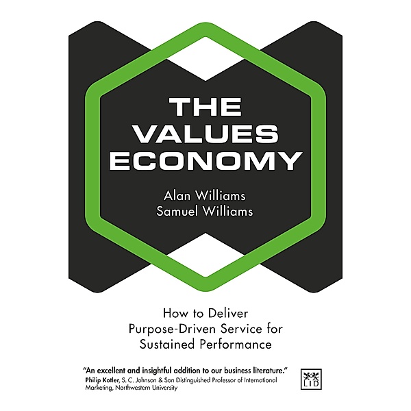 The Values Economy / LID Publishing Limited, Alan Williams, Samuel Williams