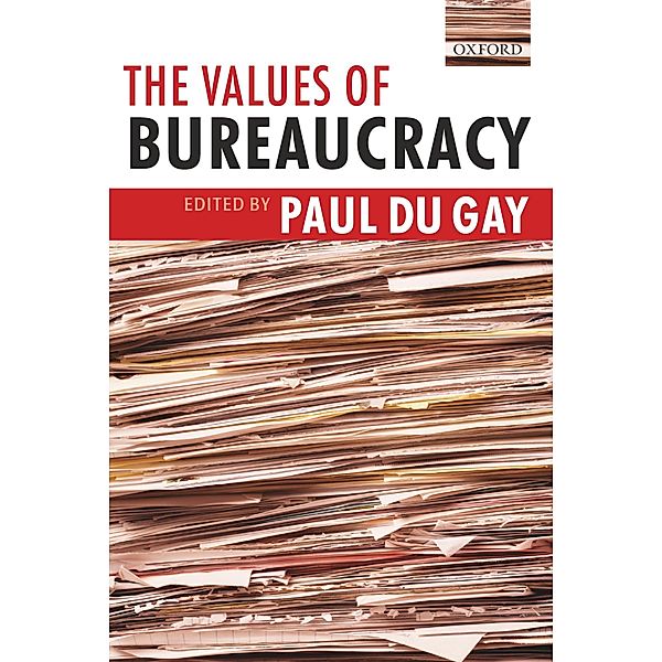 The Values of Bureaucracy