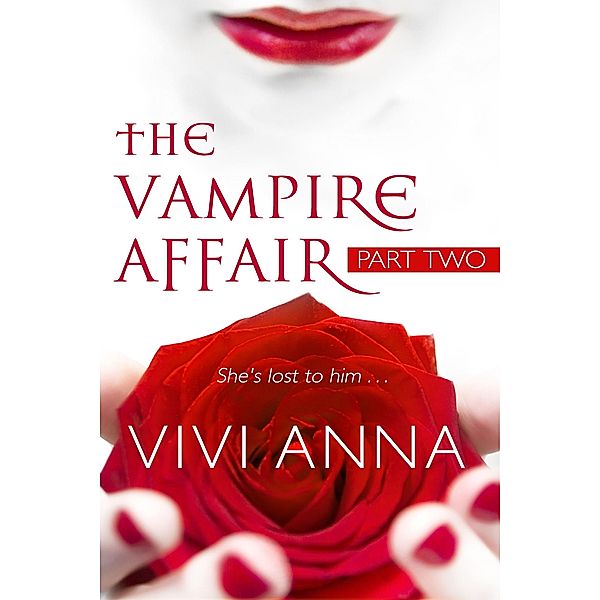 The Vampire Affair (Part Two): Billionaires After Dark / The Vampire Affair, Vivi Anna