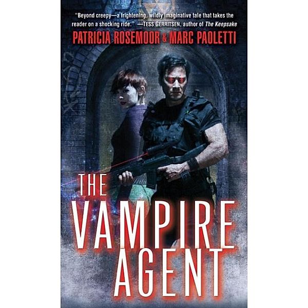 The Vampire Agent / The Annals of Alchemy and Blood Bd.2, Patricia Rosemoor, Marc Paoletti