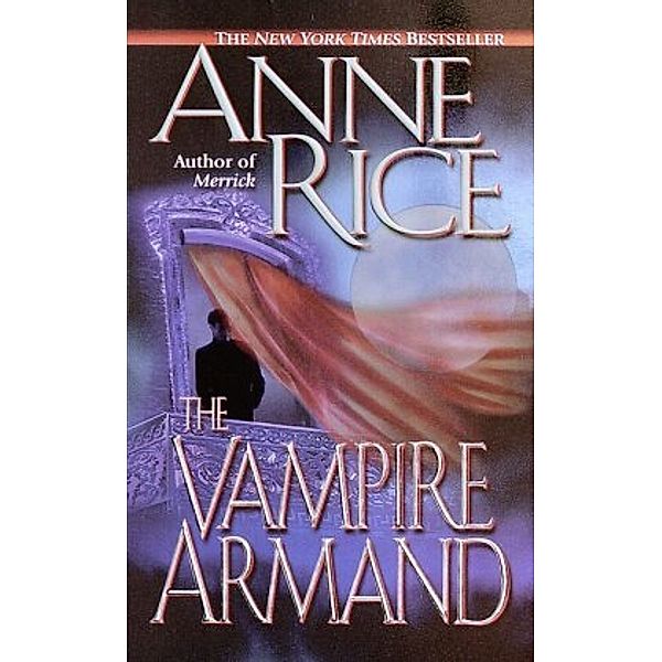 The Vampire Armand, Anne Rice