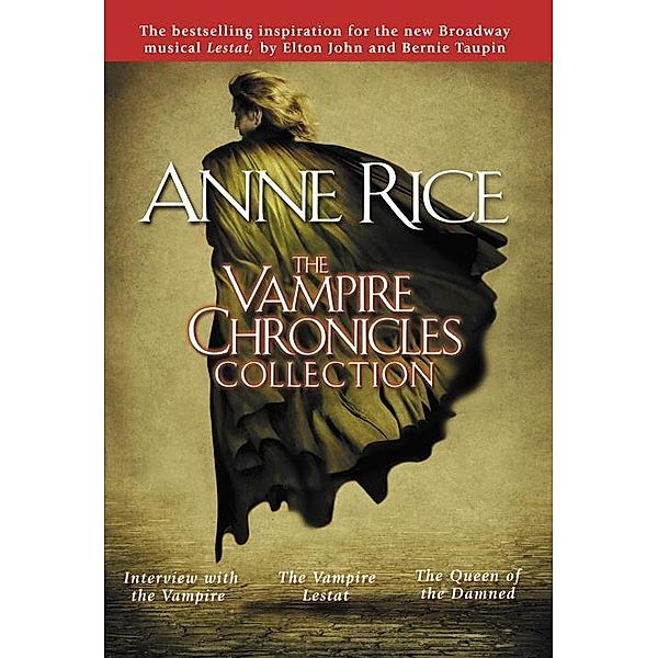 The Vampire Chronicles Collection / Vampire Chronicles, Anne Rice
