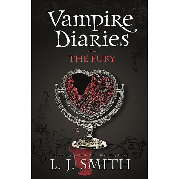 The Vampire Diaries 03. The Fury, L. J. Smith