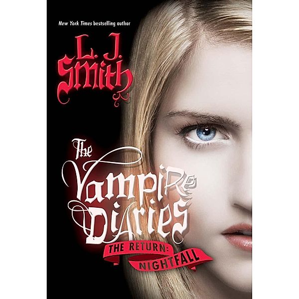 The Vampire Diaries: The Return: Nightfall / Vampire Diaries: The Return Bd.1, L. J. Smith