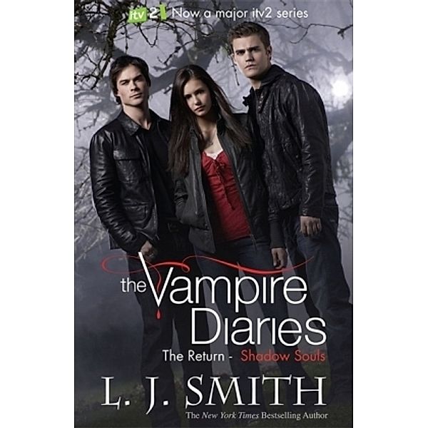 The Vampire Diaries, The Return - Shadow Souls, Lisa J. Smith