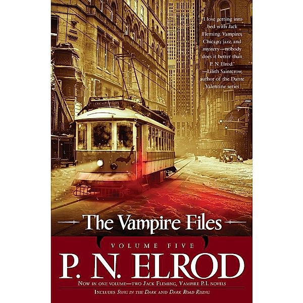 The Vampire Files, Volume Five, P. N. Elrod