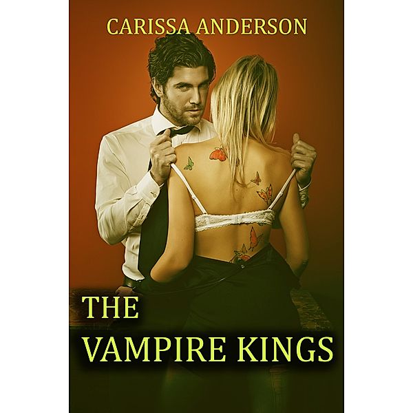 The Vampire Kings, Carissa Anderson
