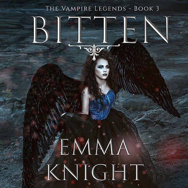 The Vampire Legends - 3 - Bitten (Book #3 of the Vampire Legends), Emma Knight
