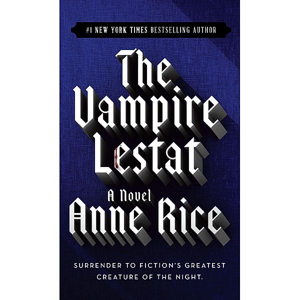 The Vampire Lestat, Anne Rice