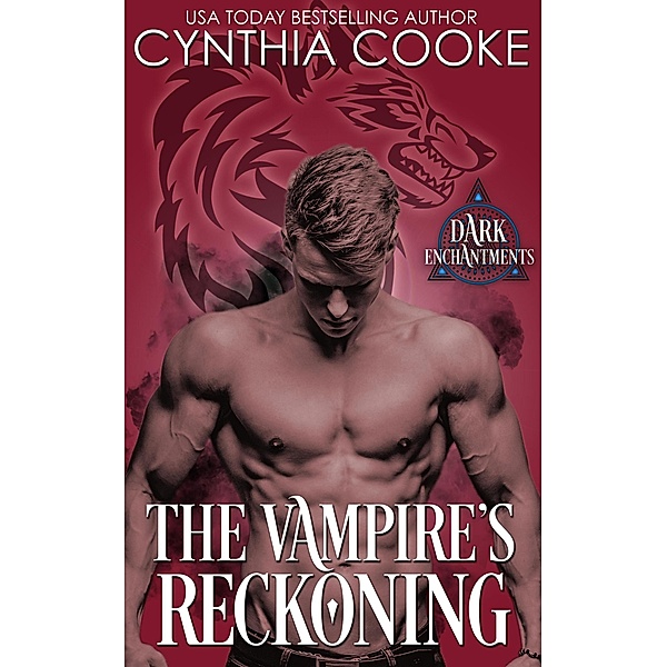 The Vampire's Reckoning (Dark Enchantments), Cynthia Cooke