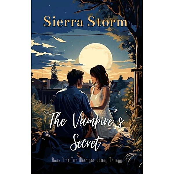 The Vampire's Secret (The Midnight Valley Saga) / The Midnight Valley Saga, Sierra Storm