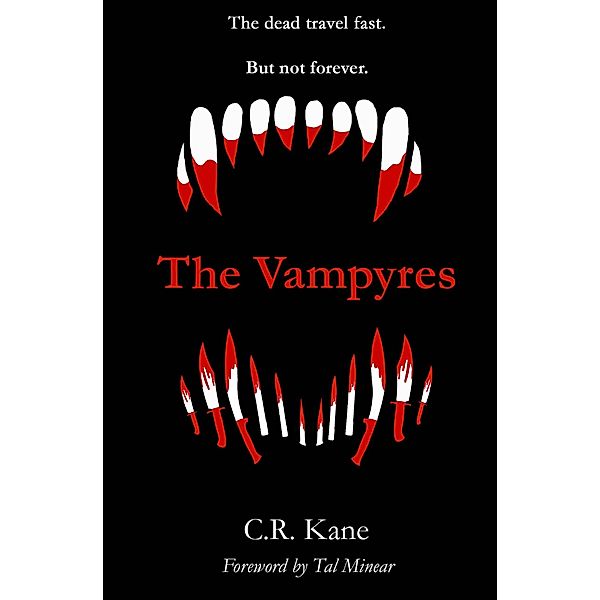 The Vampyres, C. R. Kane