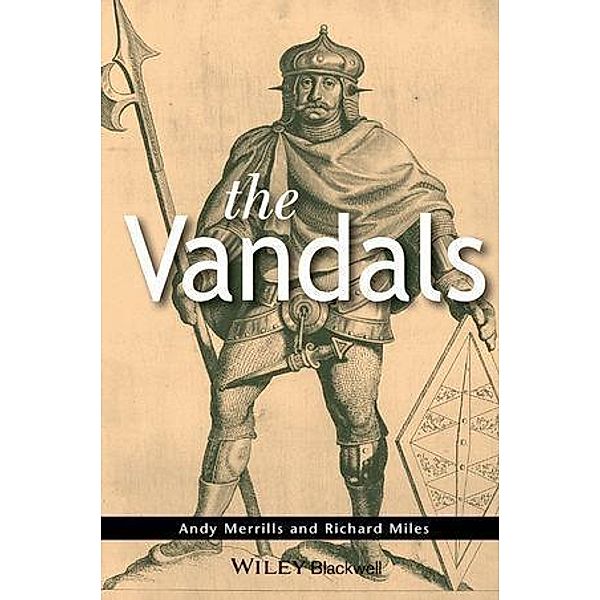 The Vandals / The Peoples of Europe, Andrew Merrills, Richard Miles
