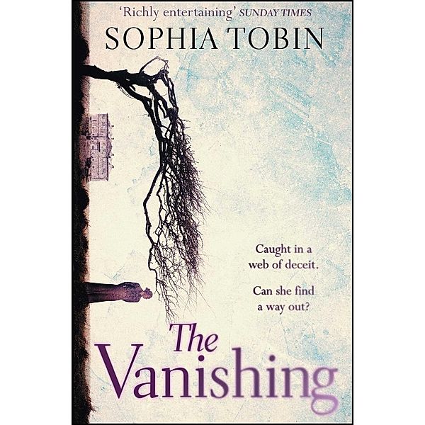 The Vanishing, Sophia Tobin