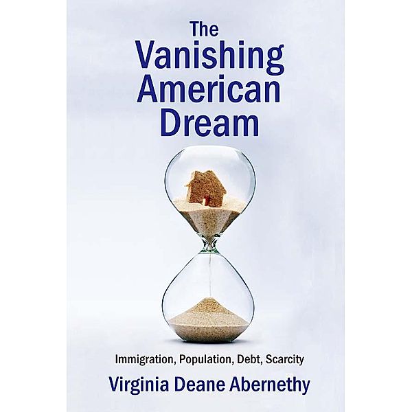 The Vanishing American Dream, Virginia Deane Abernethy