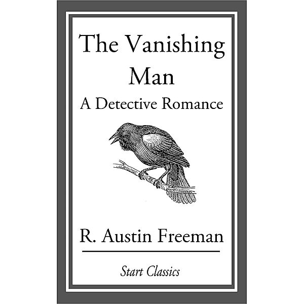 The Vanishing Man, R. Austin Freeman