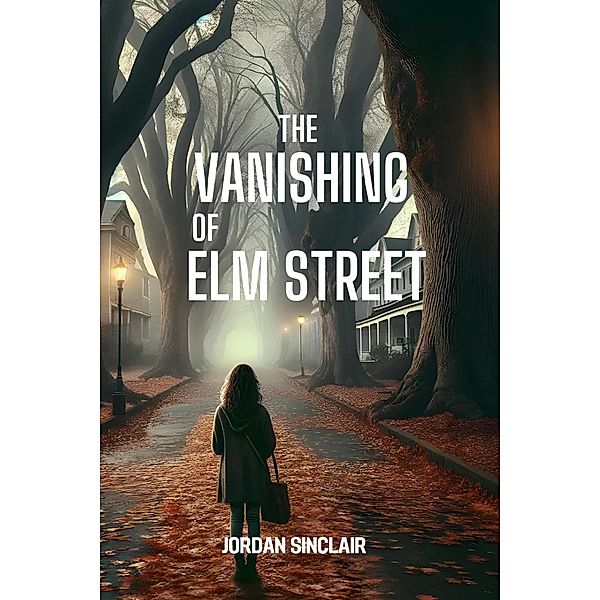 The Vanishing of Elm Street, Jordan Sinclair