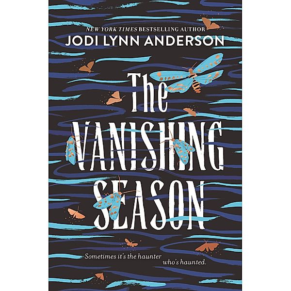 The Vanishing Season, Jodi Lynn Anderson