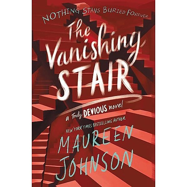 The Vanishing Stair, Maureen Johnson