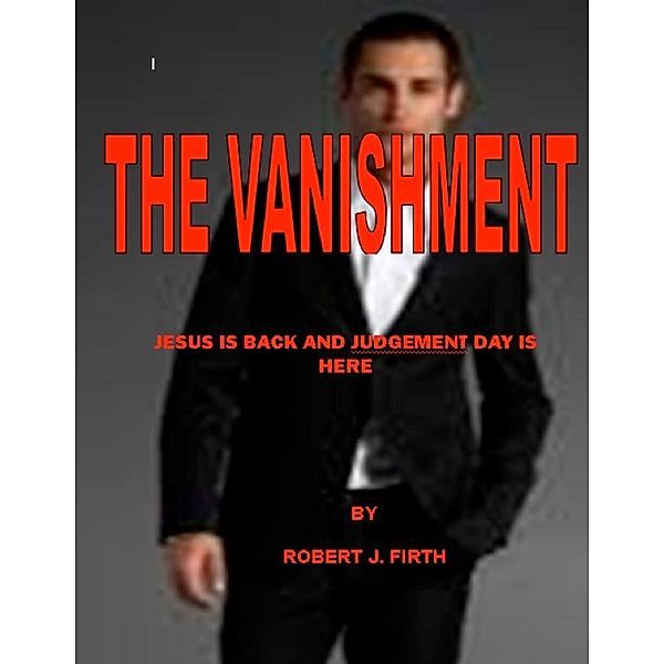 The Vanishment, Robert LPN Firth