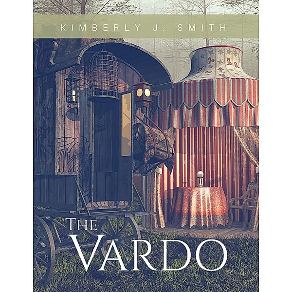 The Vardo, Kimberly J. Smith