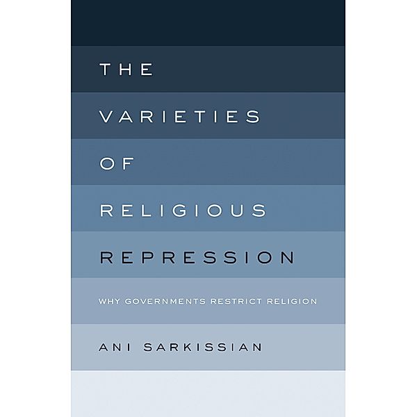 The Varieties of Religious Repression, Ani Sarkissian