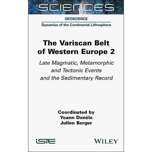 The Variscan Belt of Western Europe, Volume 2