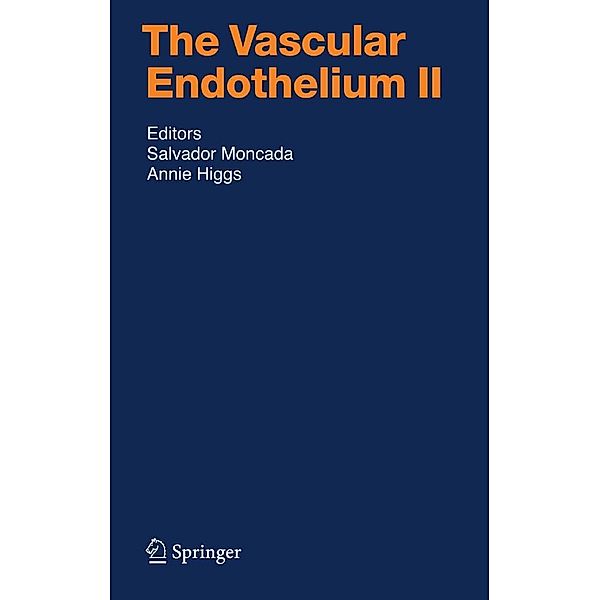 The Vascular Endothelium II / Handbook of Experimental Pharmacology Bd.176/II